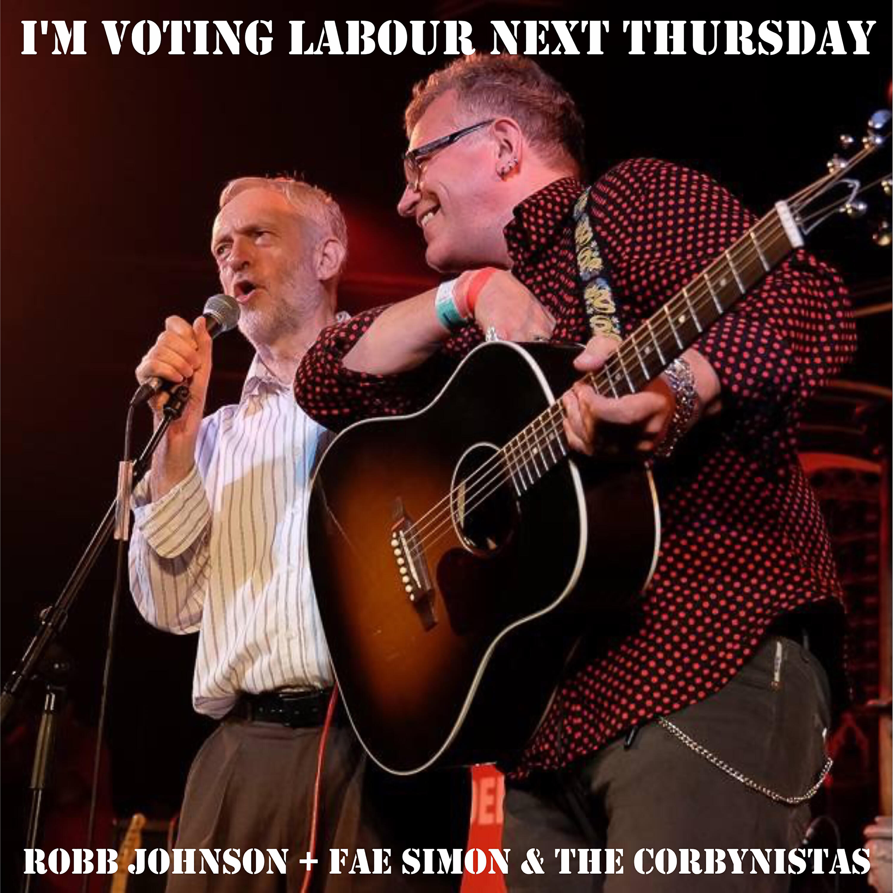 Релиз I'm Voting Labour Next Thursday