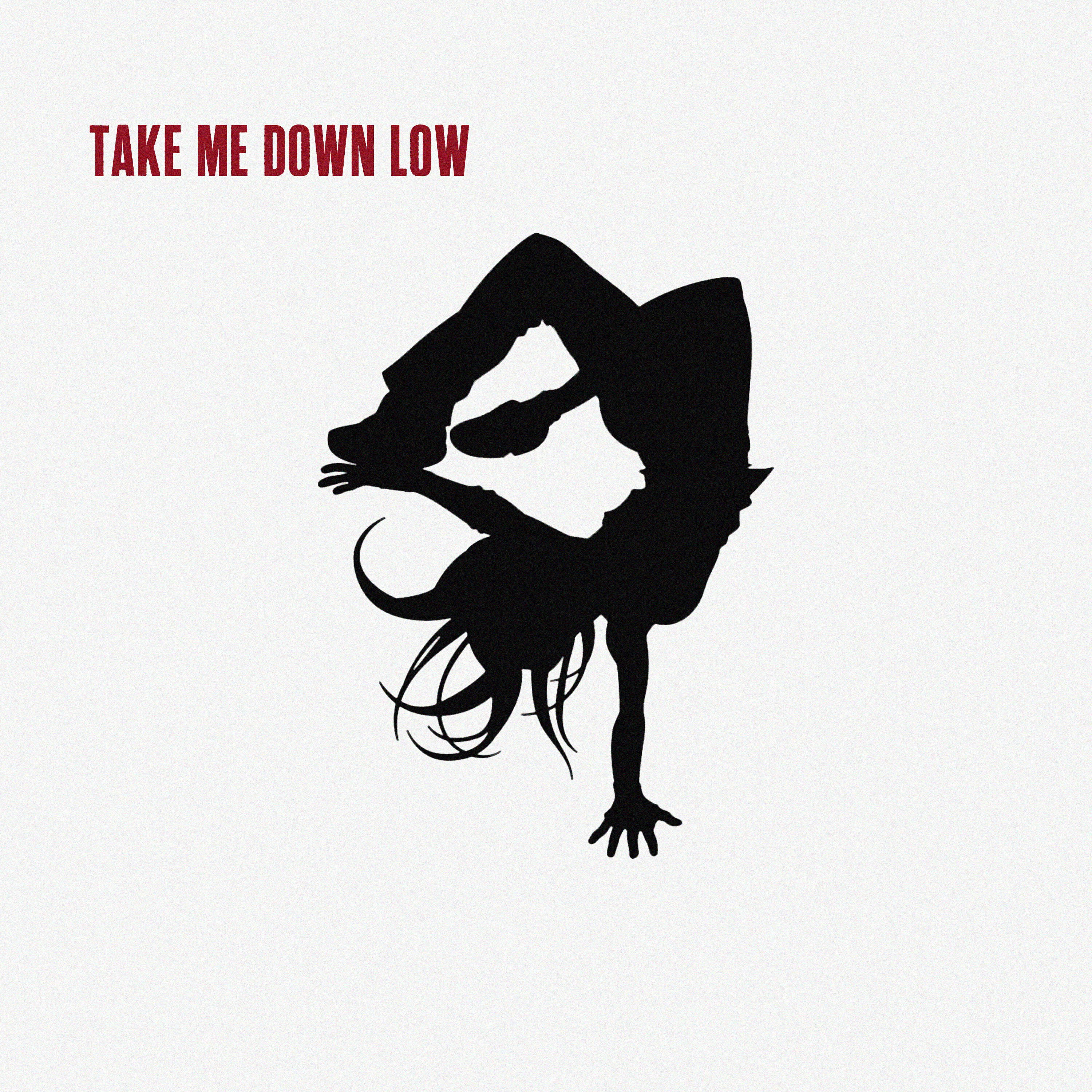 Релиз Take Me Down Low