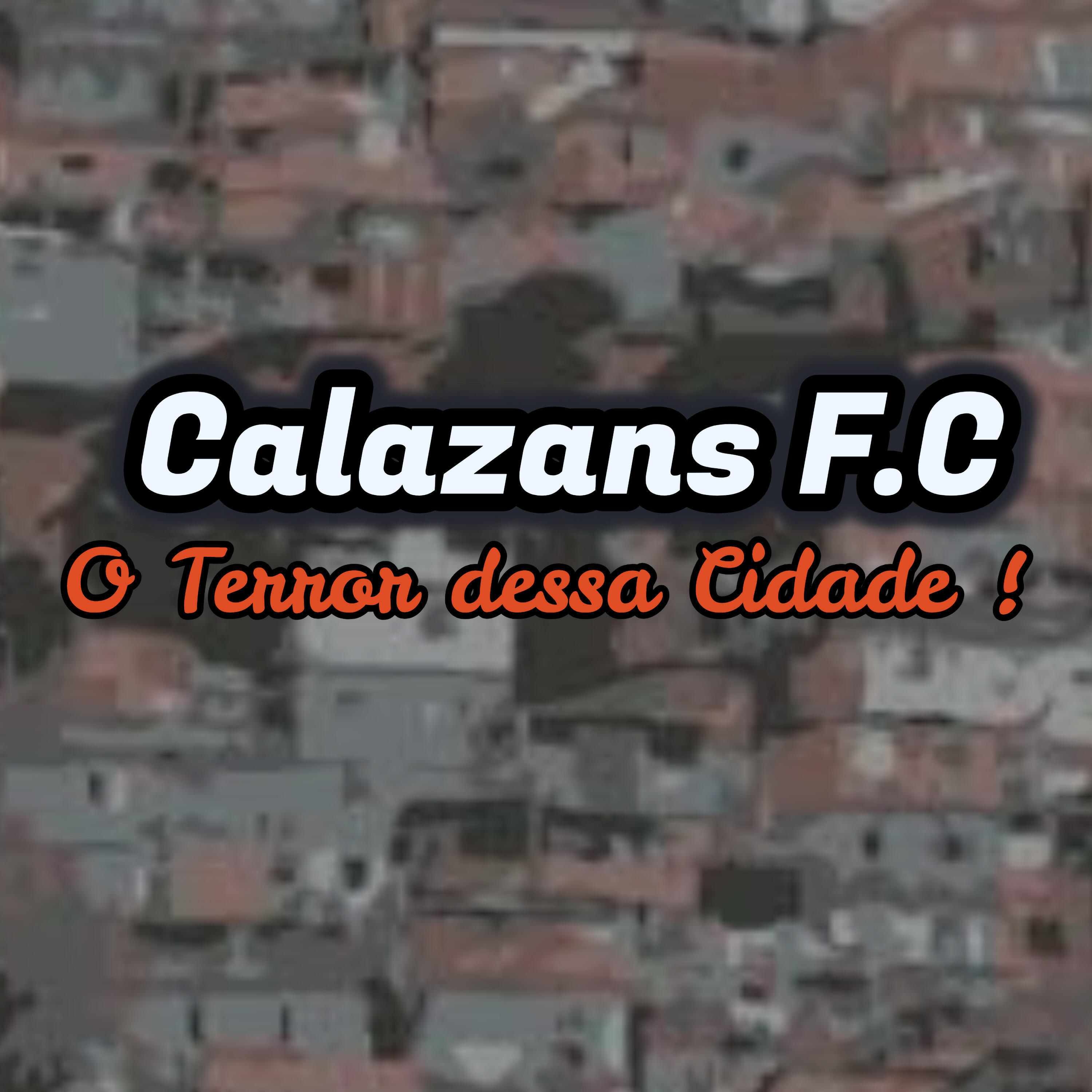 Релиз Calazans F.C o Terror Dessa Cidade