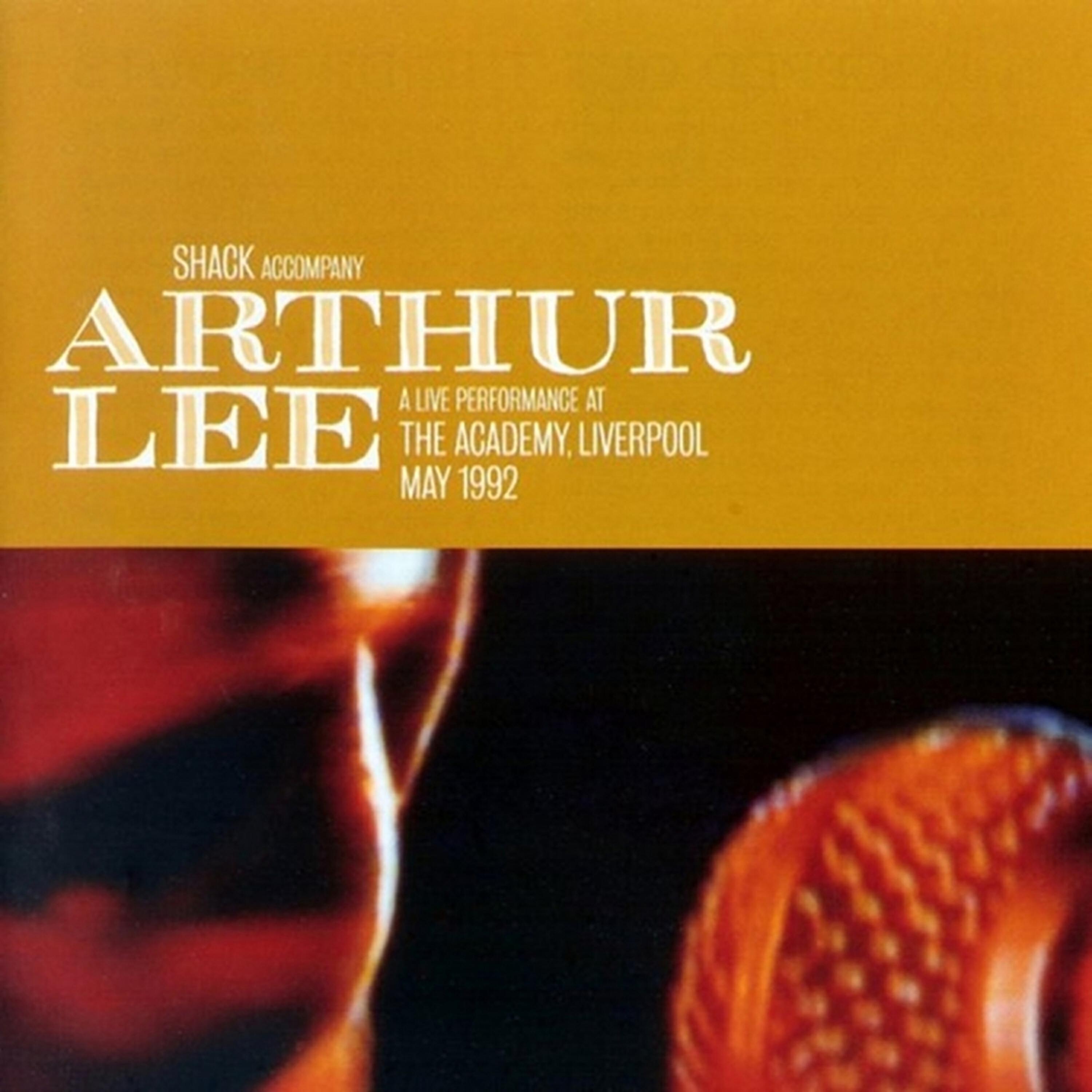 Релиз Arthur Lee Live at the Academy, Liverpool May 1992