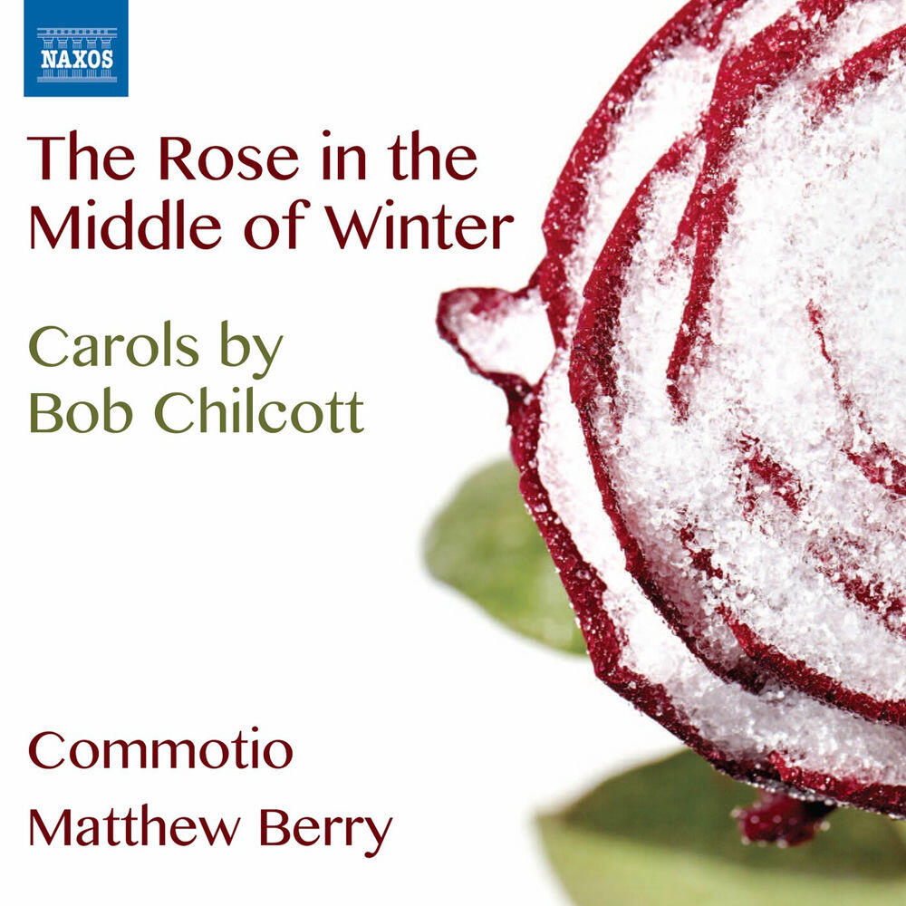 Релиз Chilcott: The Rose in the Middle of Winter