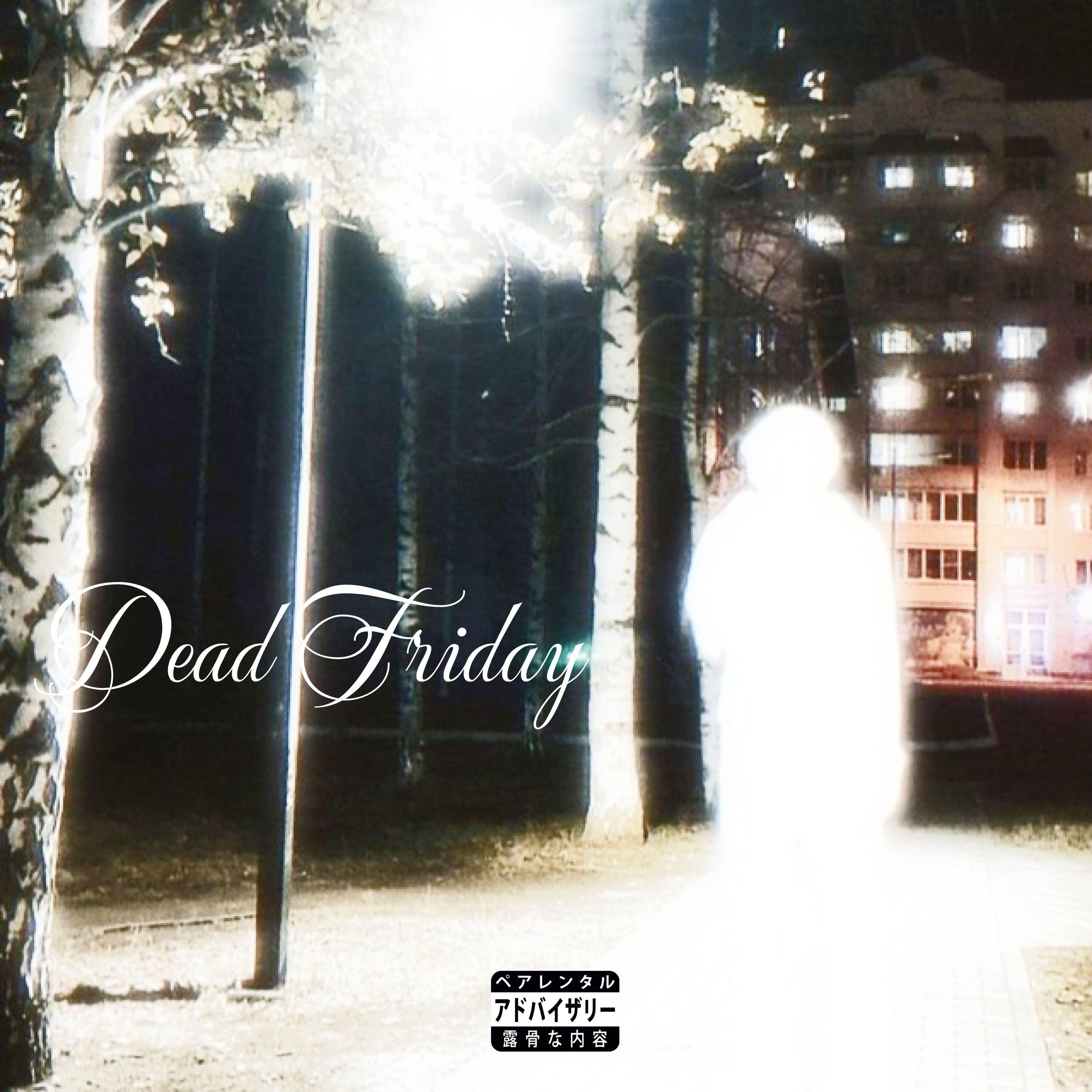 Релиз Dead Friday