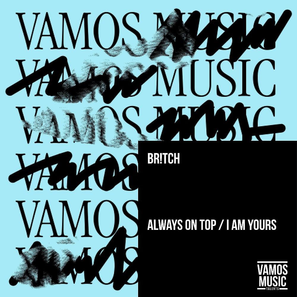 Релиз Always on Top / I Am Yours