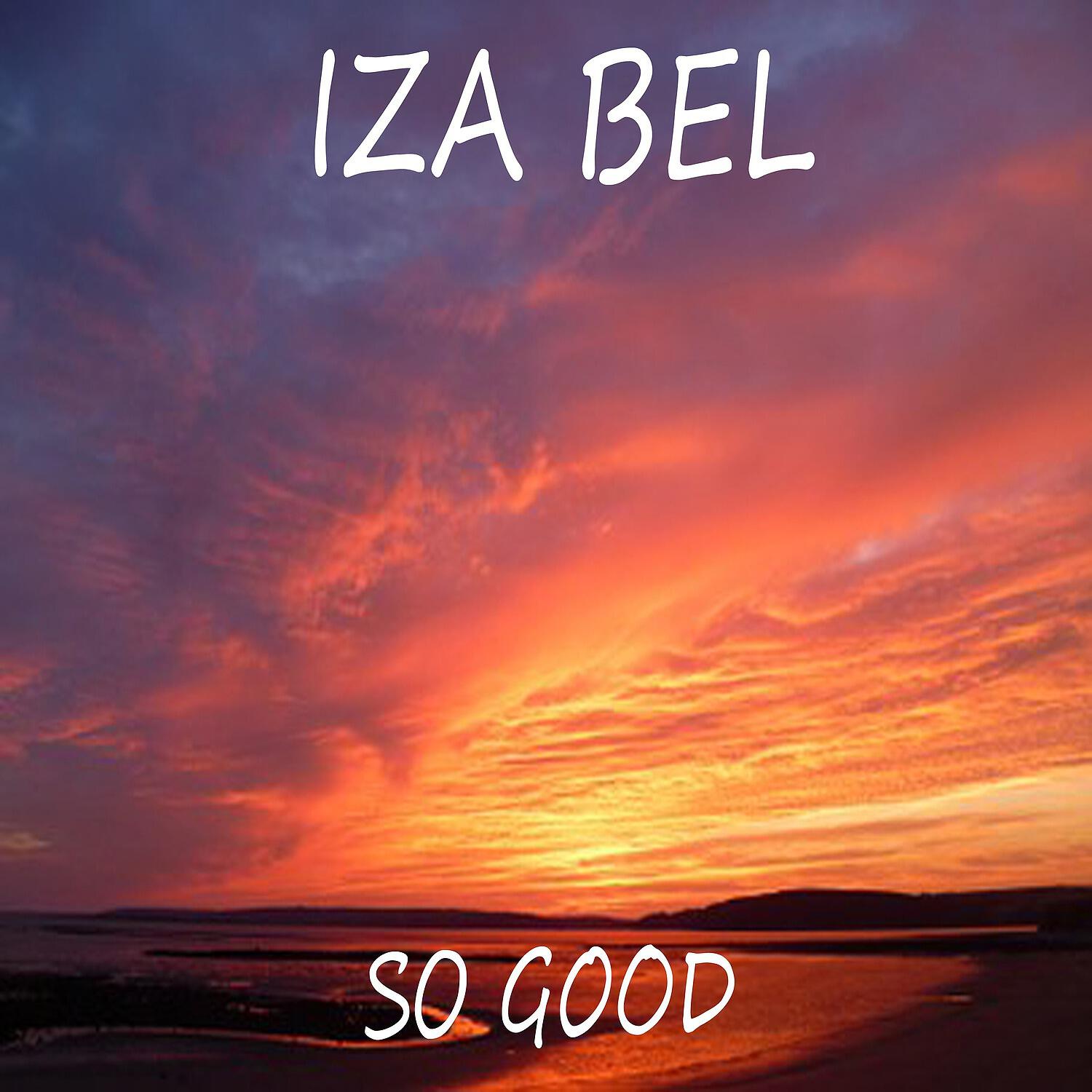 Релиз So Good