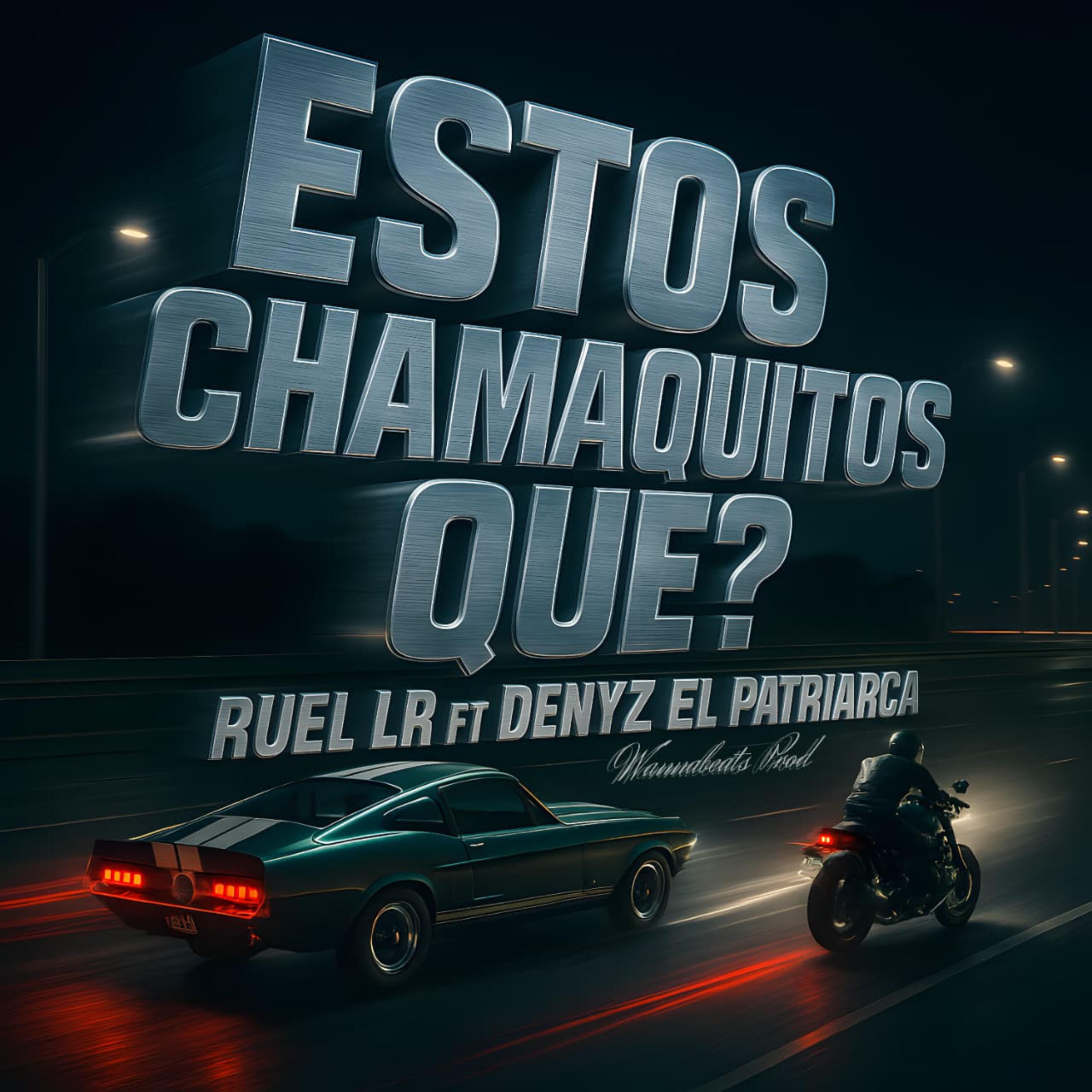 Релиз Estos Chamaquitos Que?