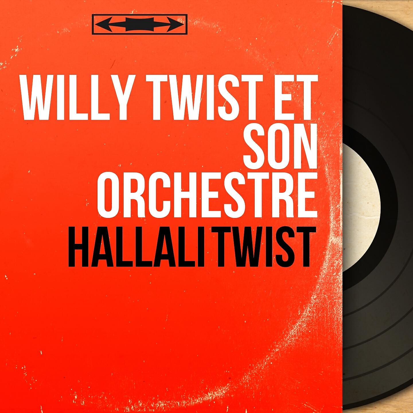 Willy Twist et son Orchestre