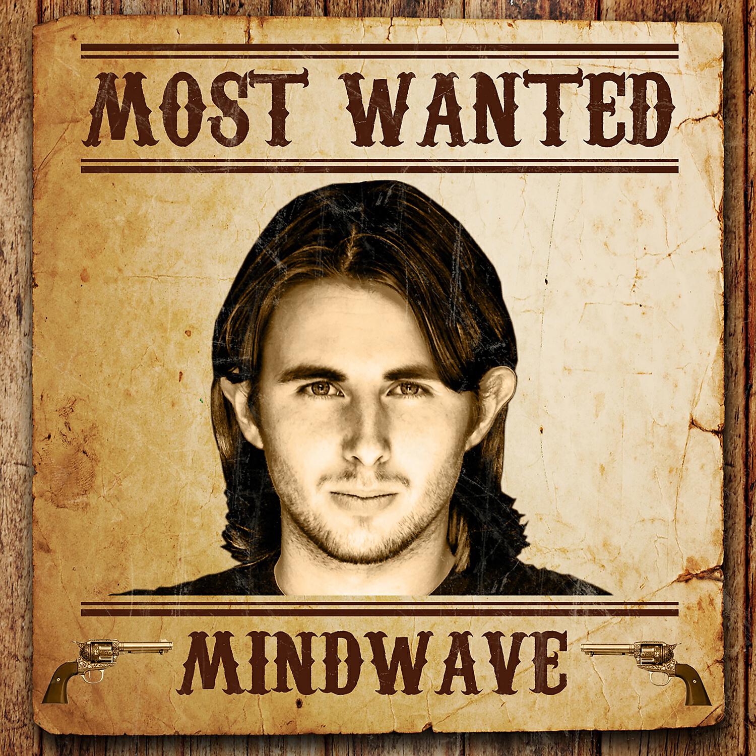 Релиз Most Wanted (Mindwave)