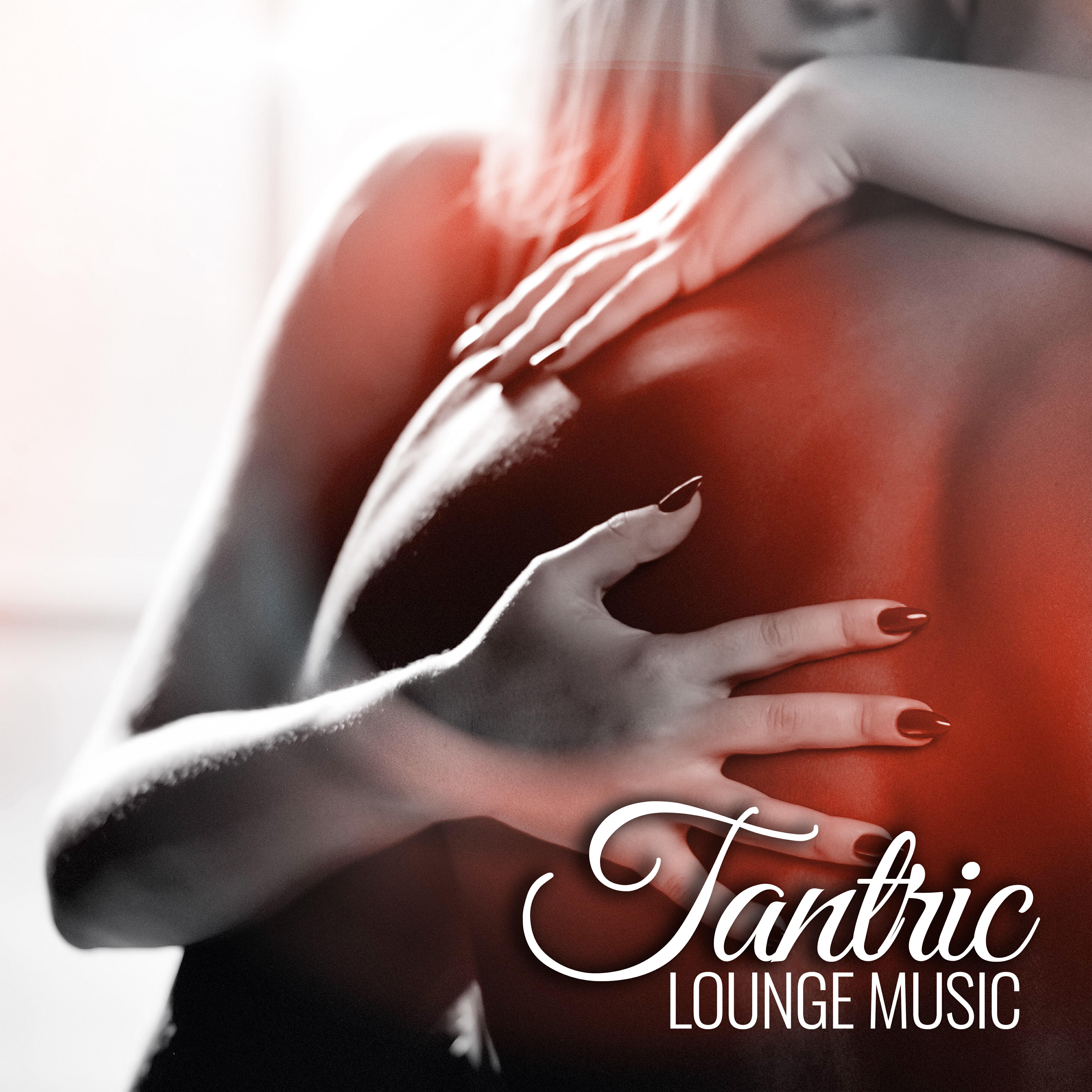 Релиз Tantric Lounge Music: Sensual Massage, Erotic Relaxation, Tantric Valentine’s Day 2022