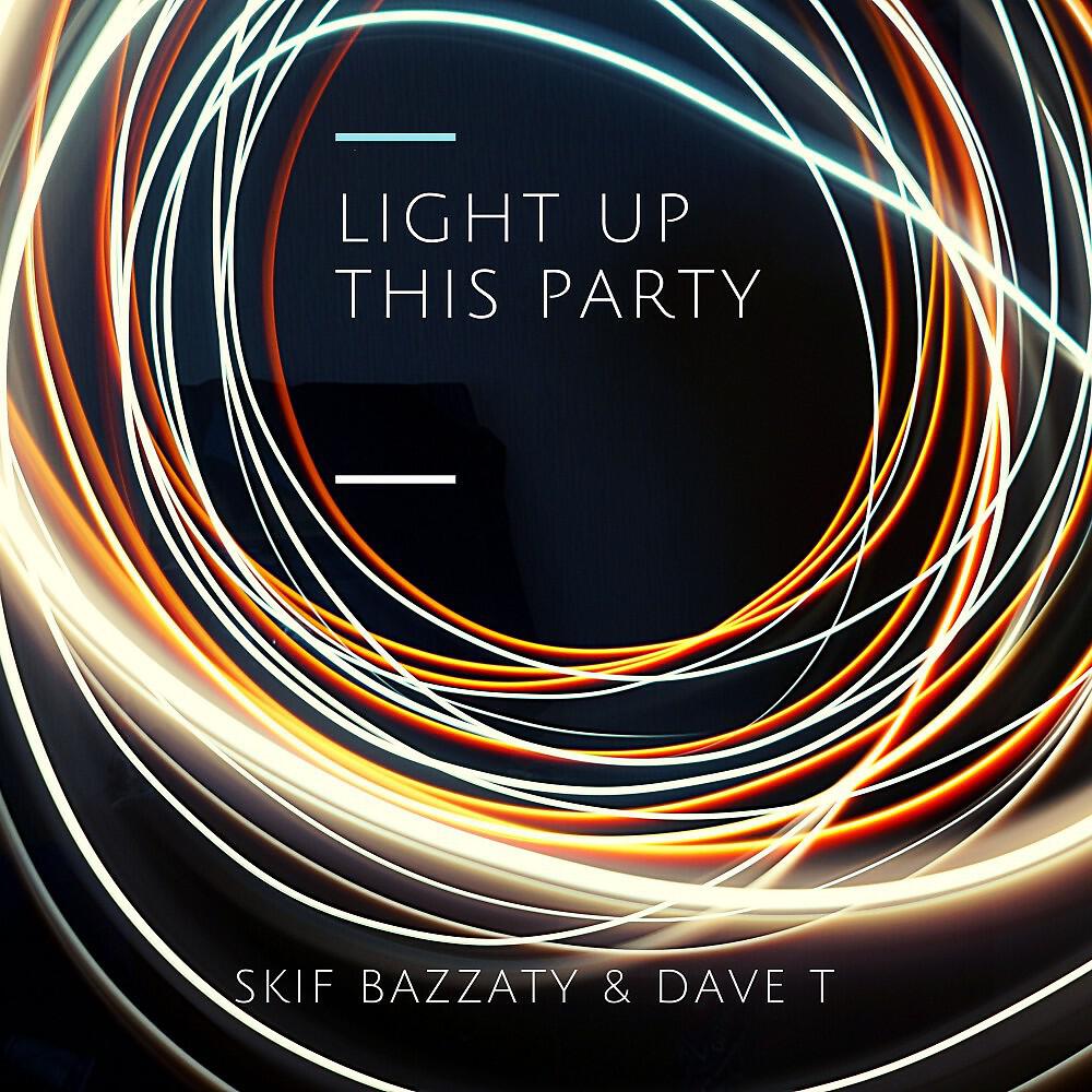Релиз Light up This Party