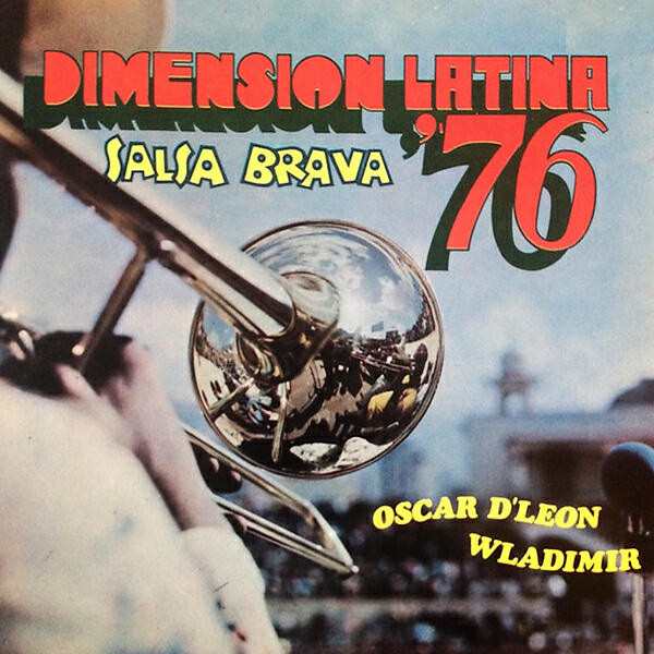 Релиз Dimension Latina '76 Salsa Brava