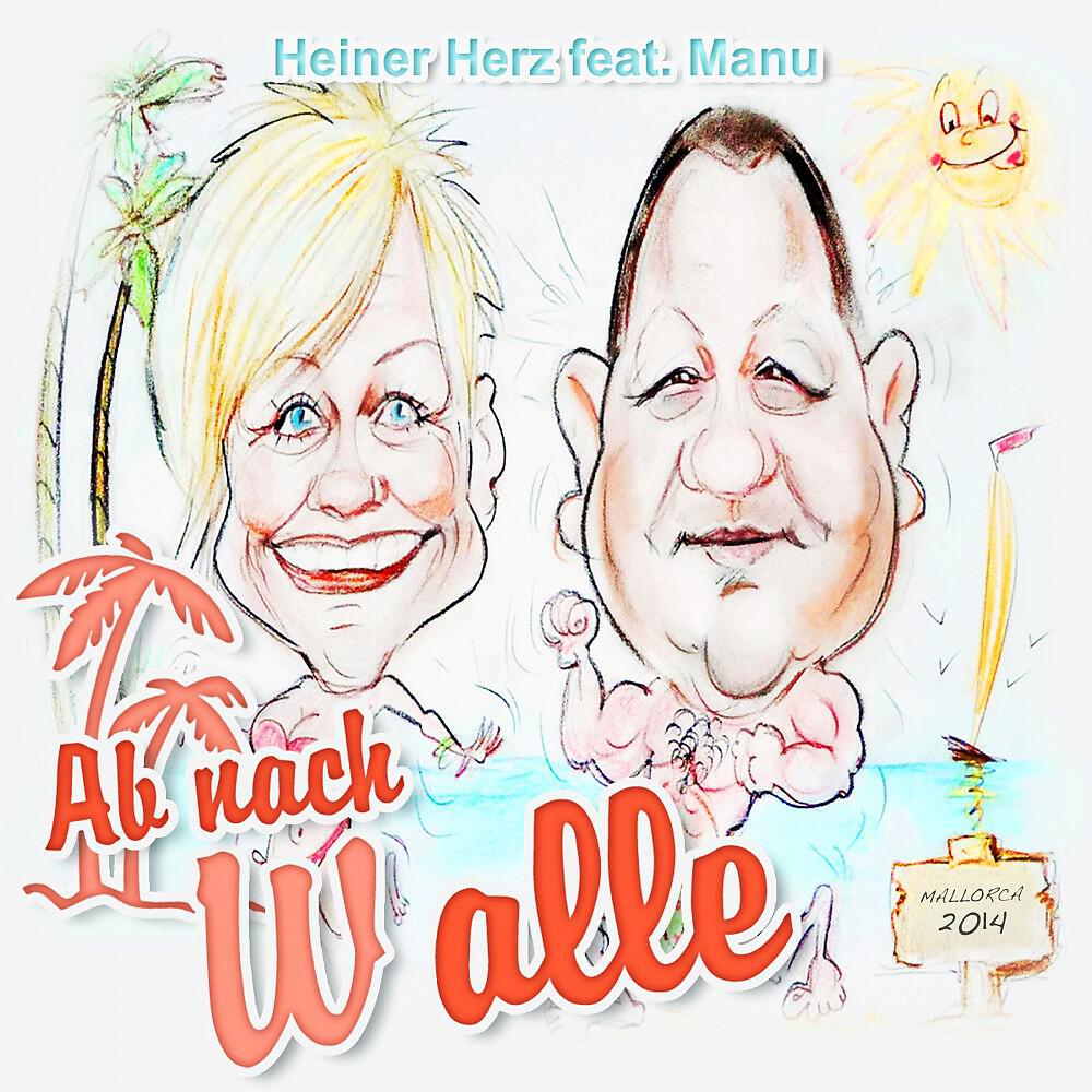 Релиз Ab nach Walle (Mallorca 2014)