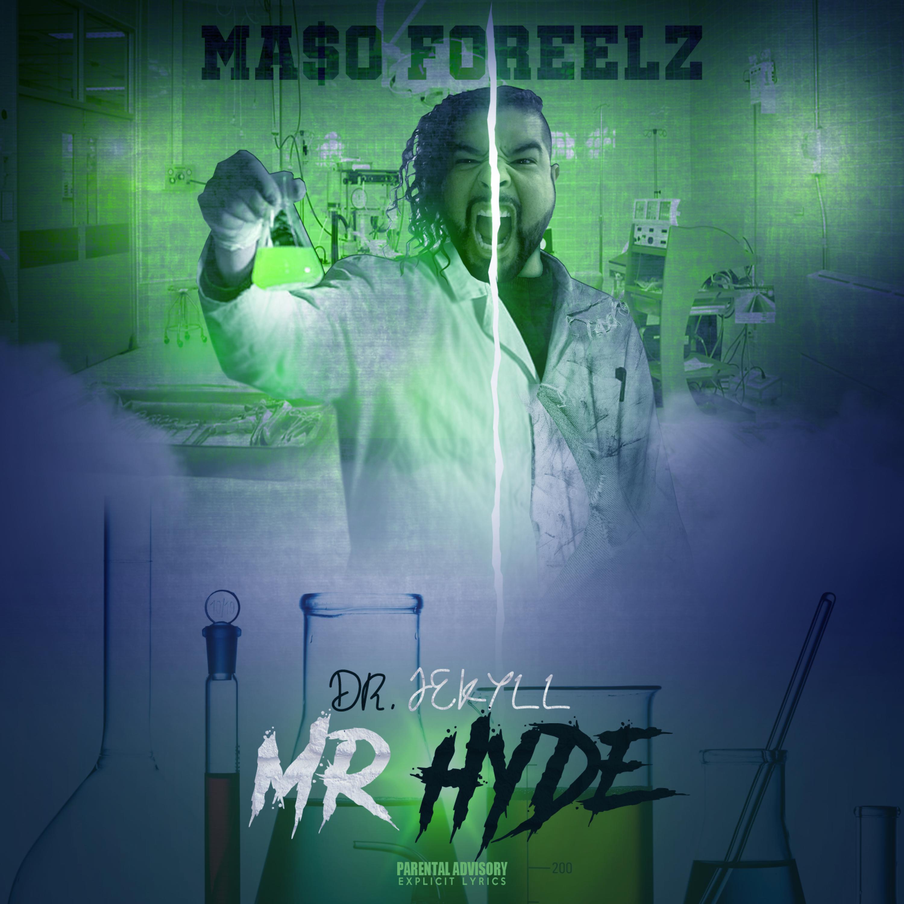 Ma$o Foreelz