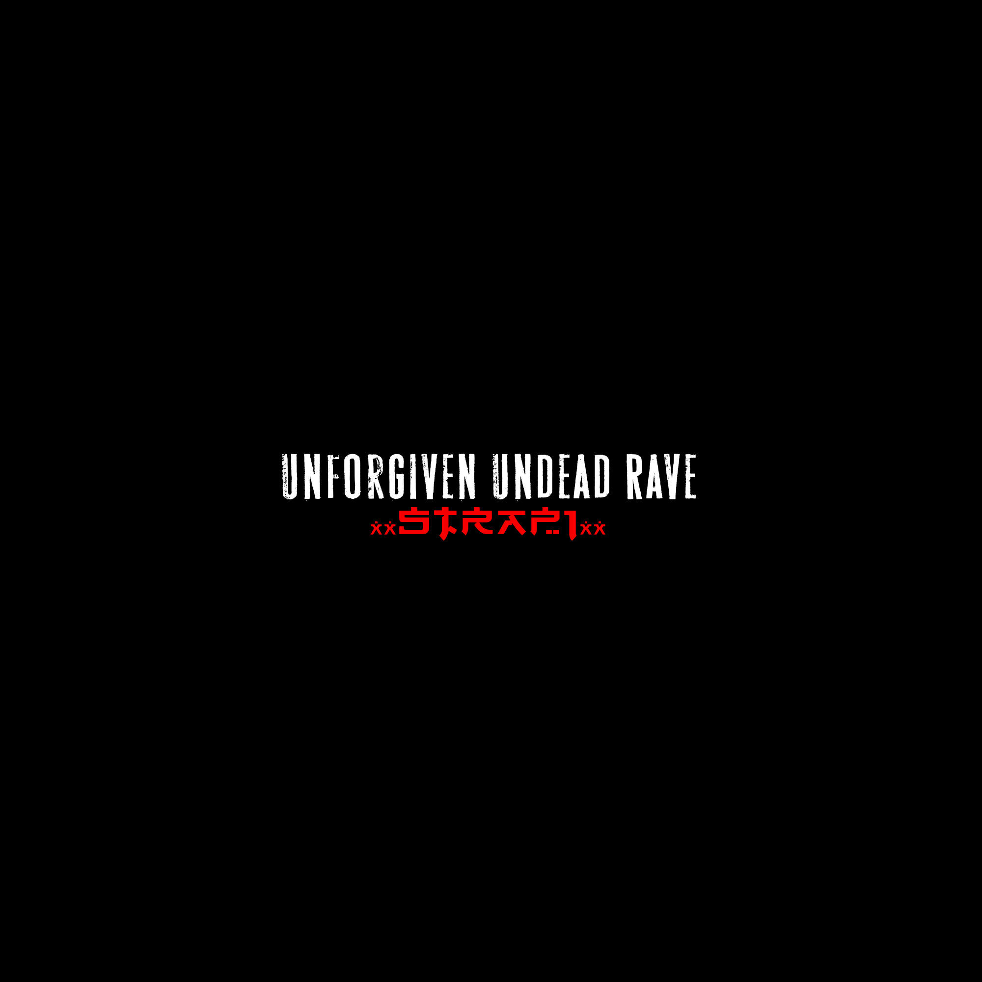 Релиз Unforgiven Undead Rave