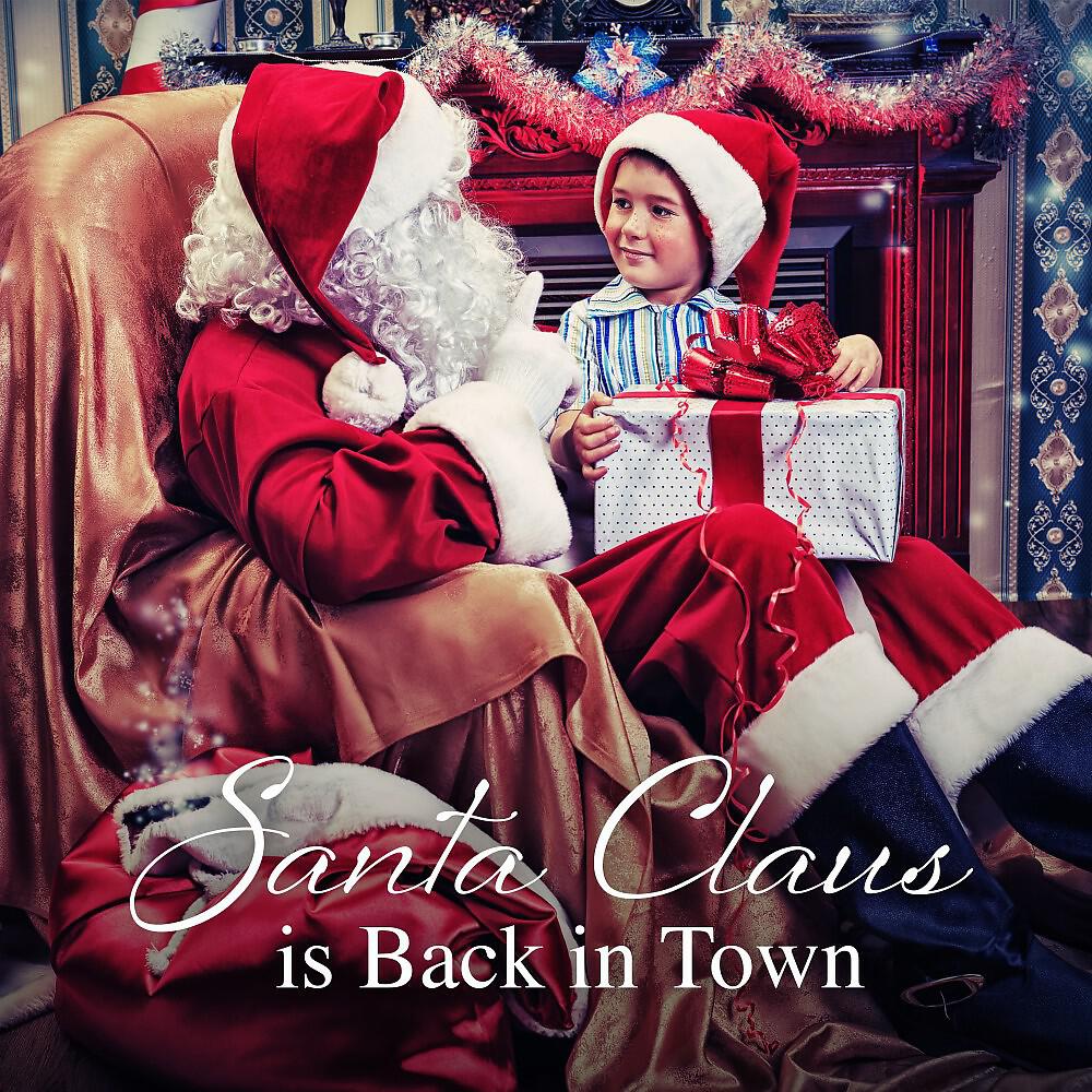 Релиз Santa Claus Is Back in Town