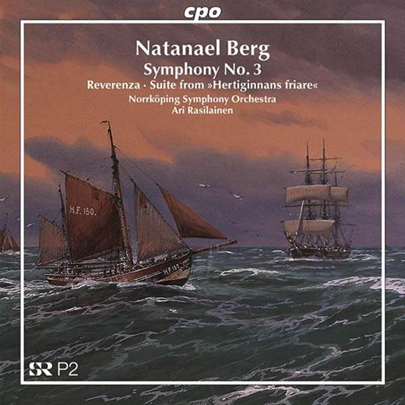 Релиз Berg: Symphony No. 3 / Reverenza / Suite from Hertiginnans friare