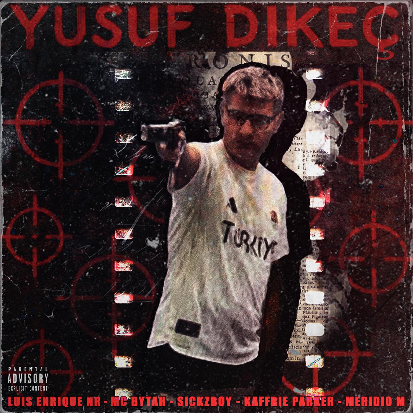 Релиз Yusuf Dikeç