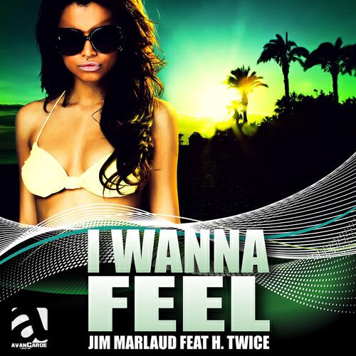 Релиз I Wanna Feel
