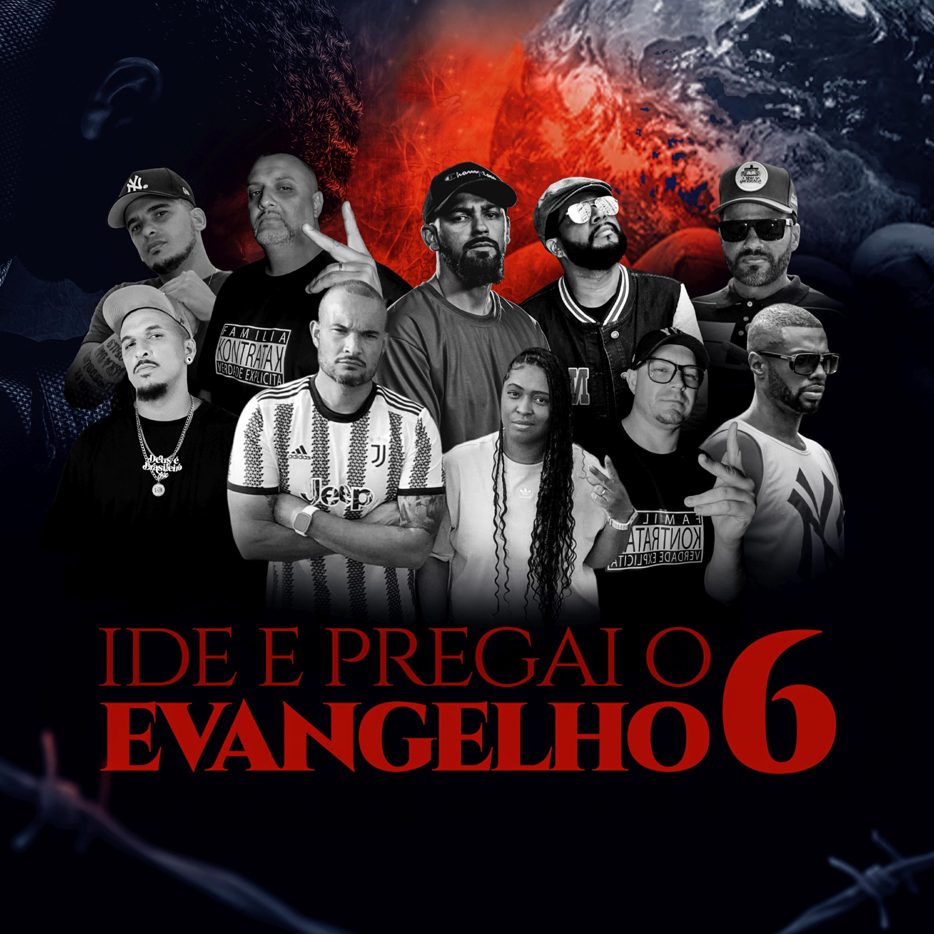Релиз Ide e Pregai o Evangelho 6