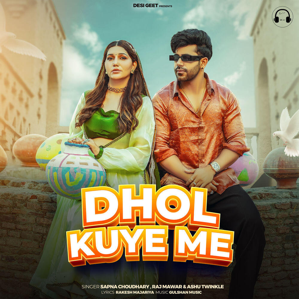 Релиз Dhol Kuye Me