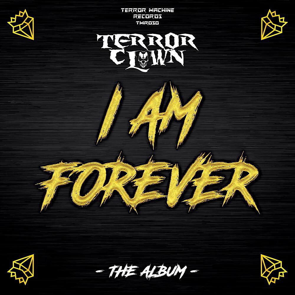 Релиз I Am Forever