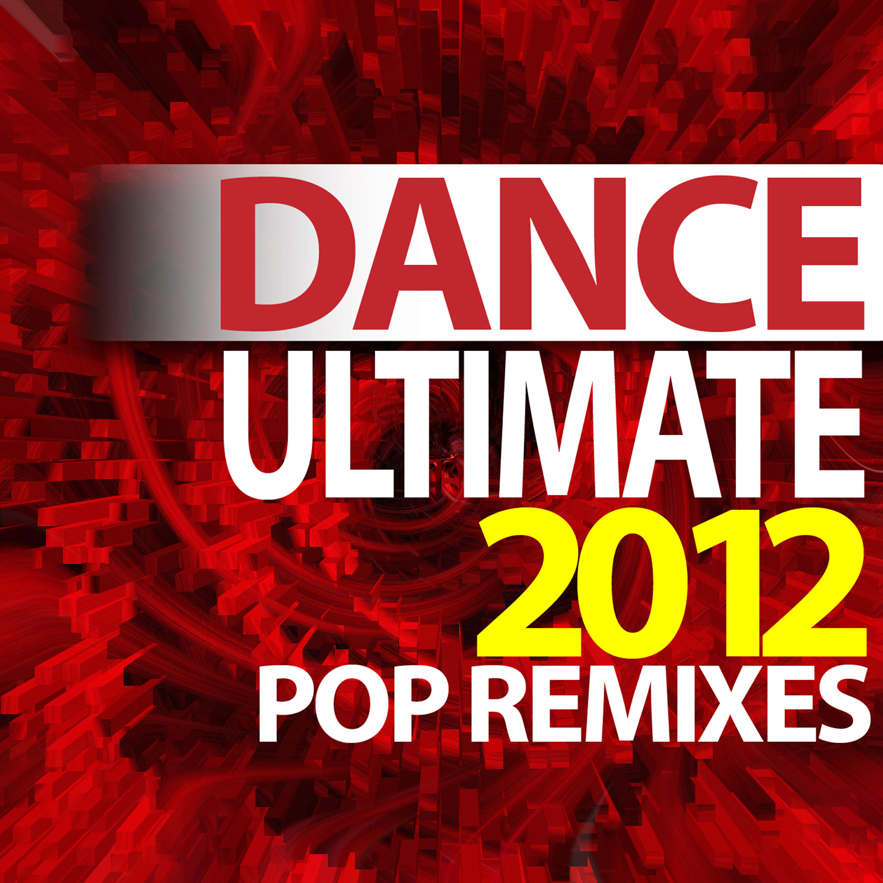 Релиз Ultimate Dance 2012 Pop Remixes - Workout