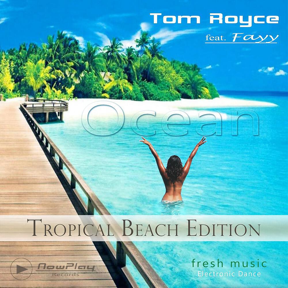 Релиз Ocean - Tropical Beach Edition
