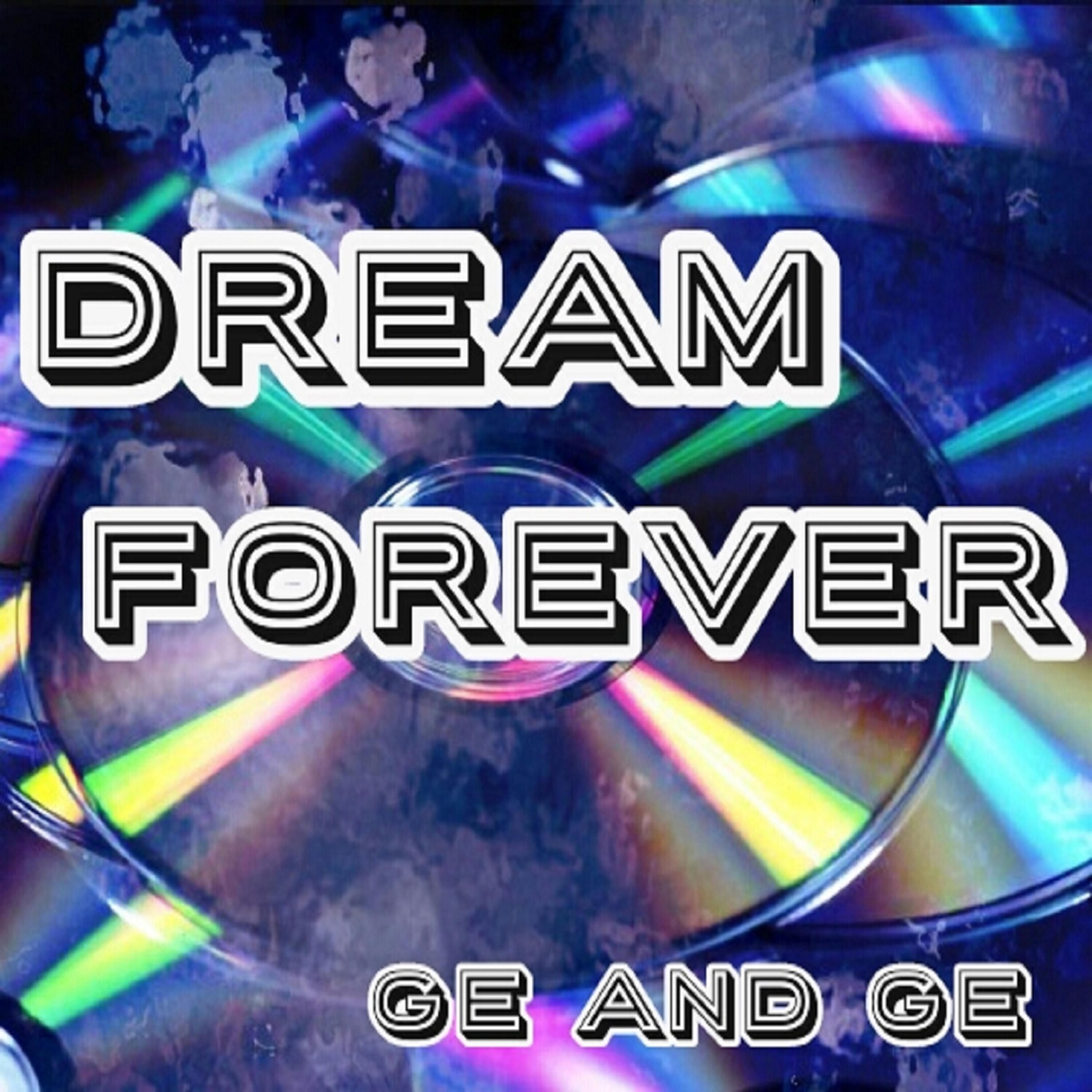 Релиз Dream Forever