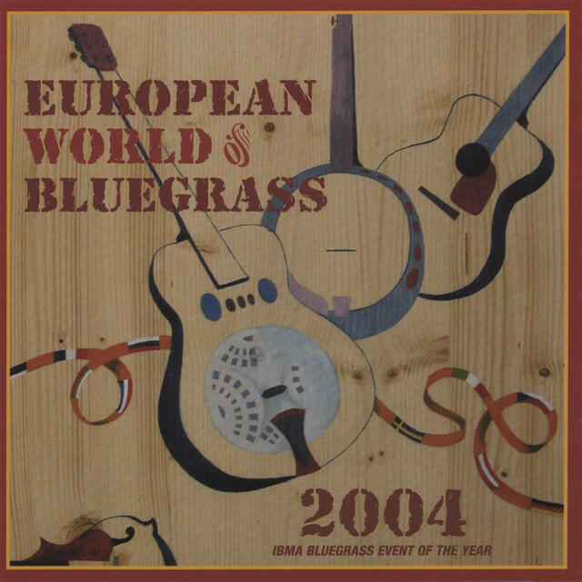 Релиз European World Of Bluegrass 2004
