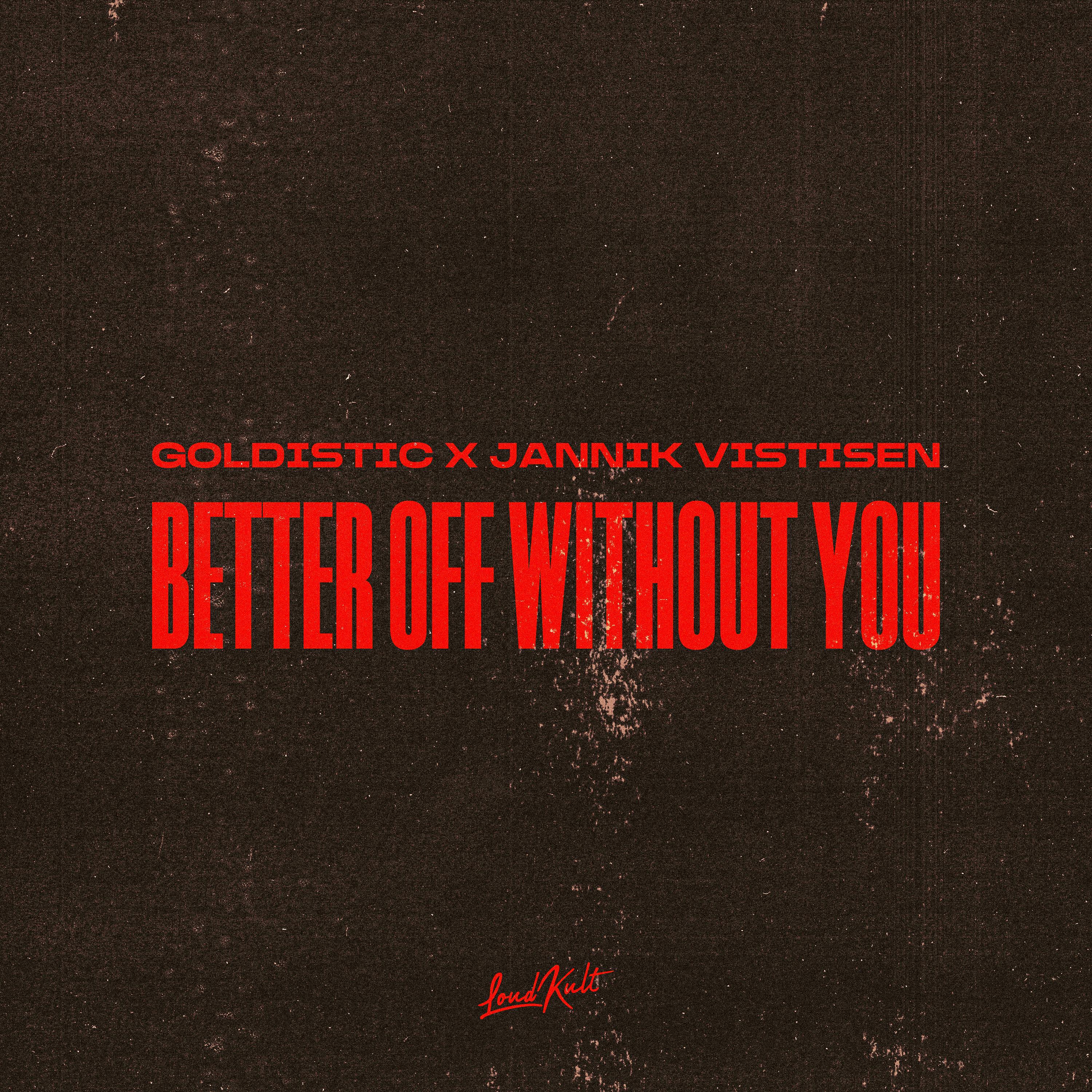 Релиз Better Off Without You