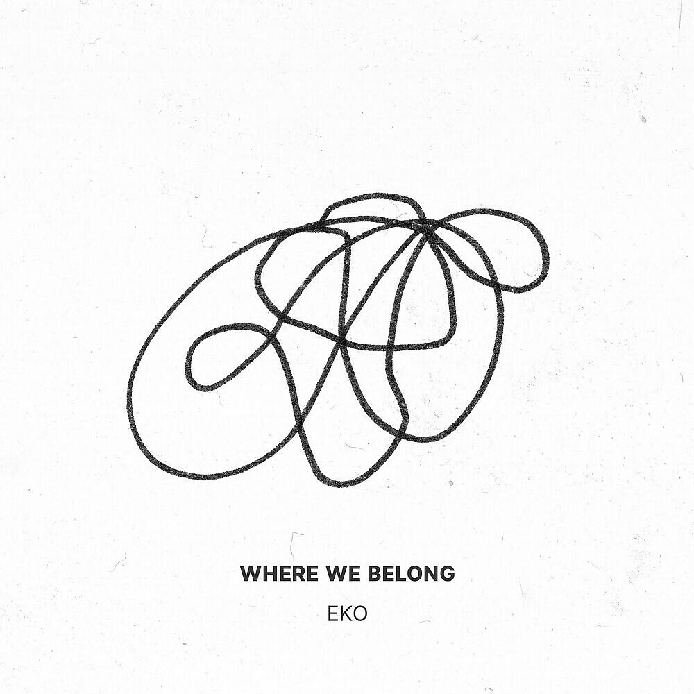 Релиз Where We Belong