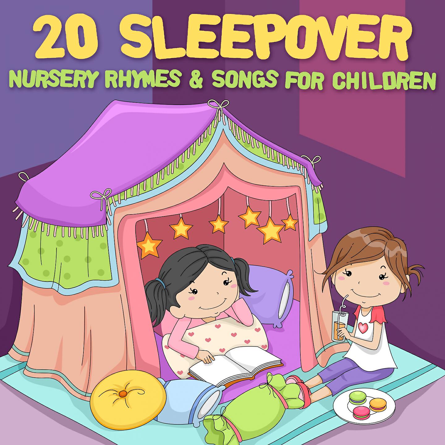 Релиз 20 Sleepover Nursery Rhymes & Songs for Children