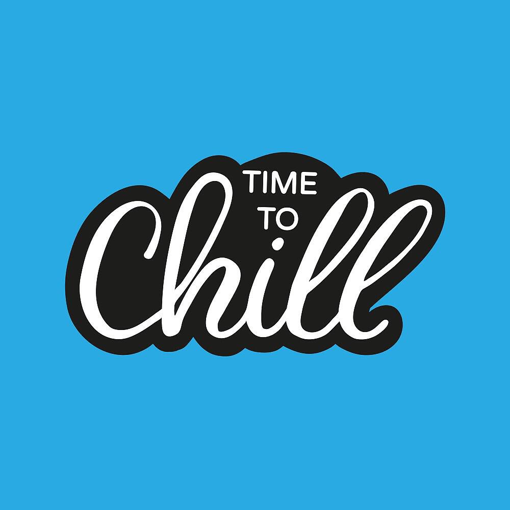 Релиз Time to Chill