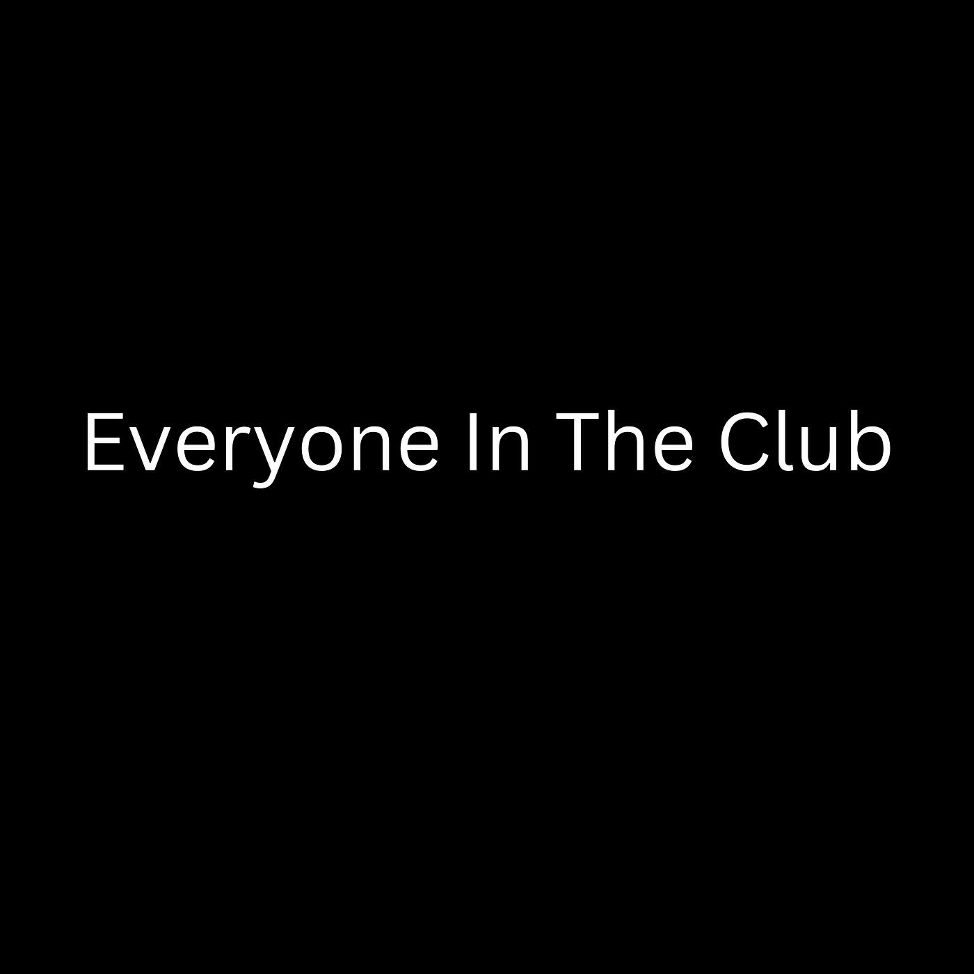 Релиз Everyone in the Club