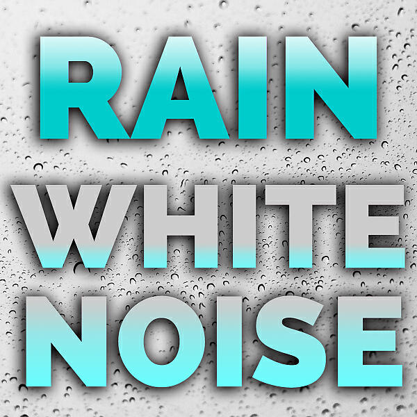 Трек Rain White Noise (feat. White Noise & Water Nature Society) (9 Minutes)
