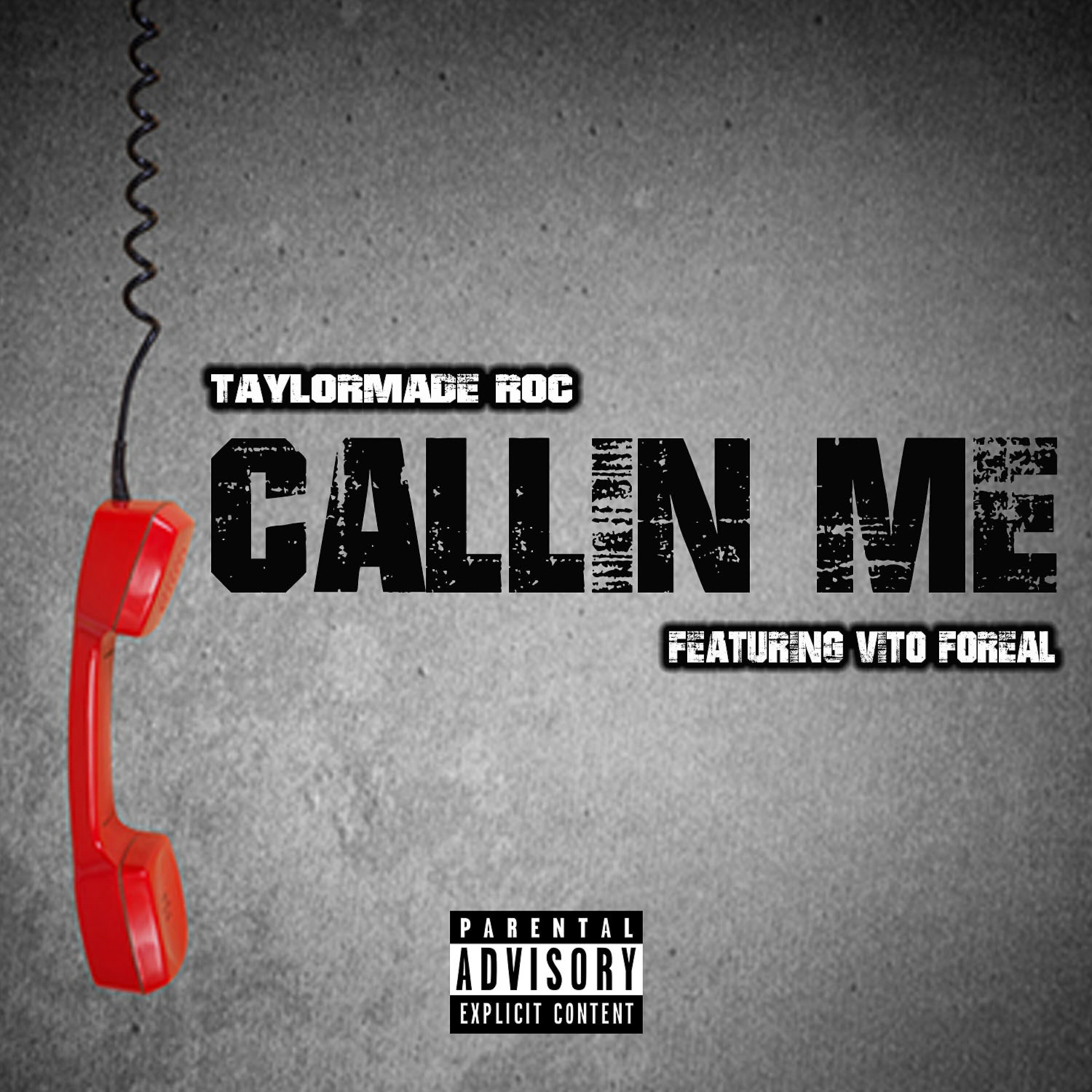Релиз Callin Me (feat. Vito Foreal)