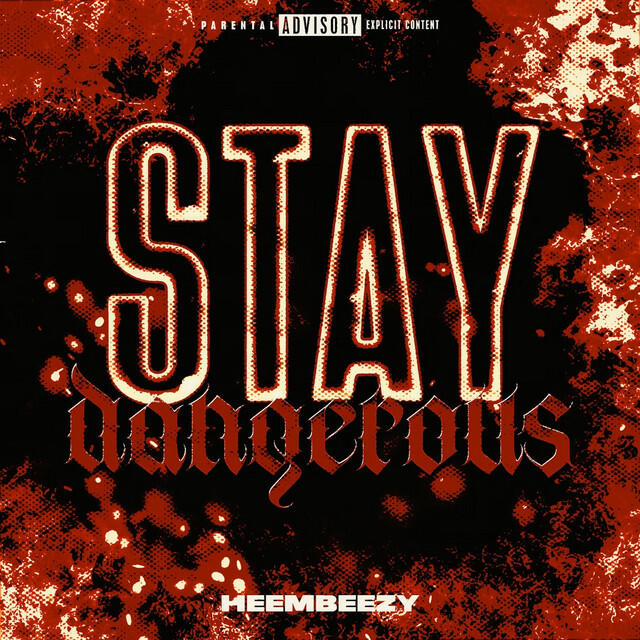 Релиз Stay Dangerous