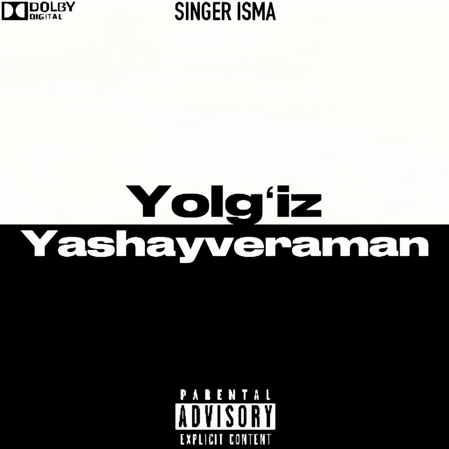 Релиз Yolgʻiz yashayveraman
