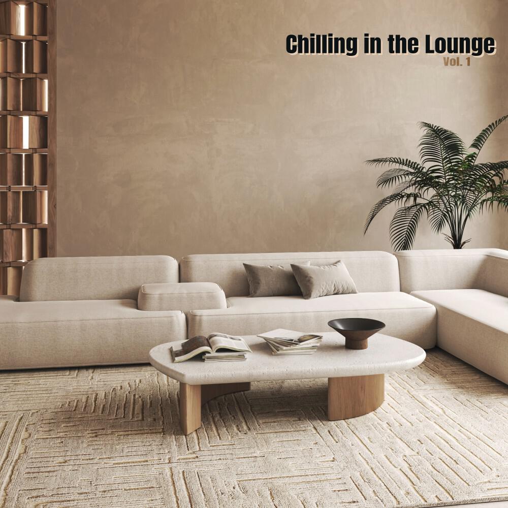 Релиз Chilling in the Lounge, Vol. 1