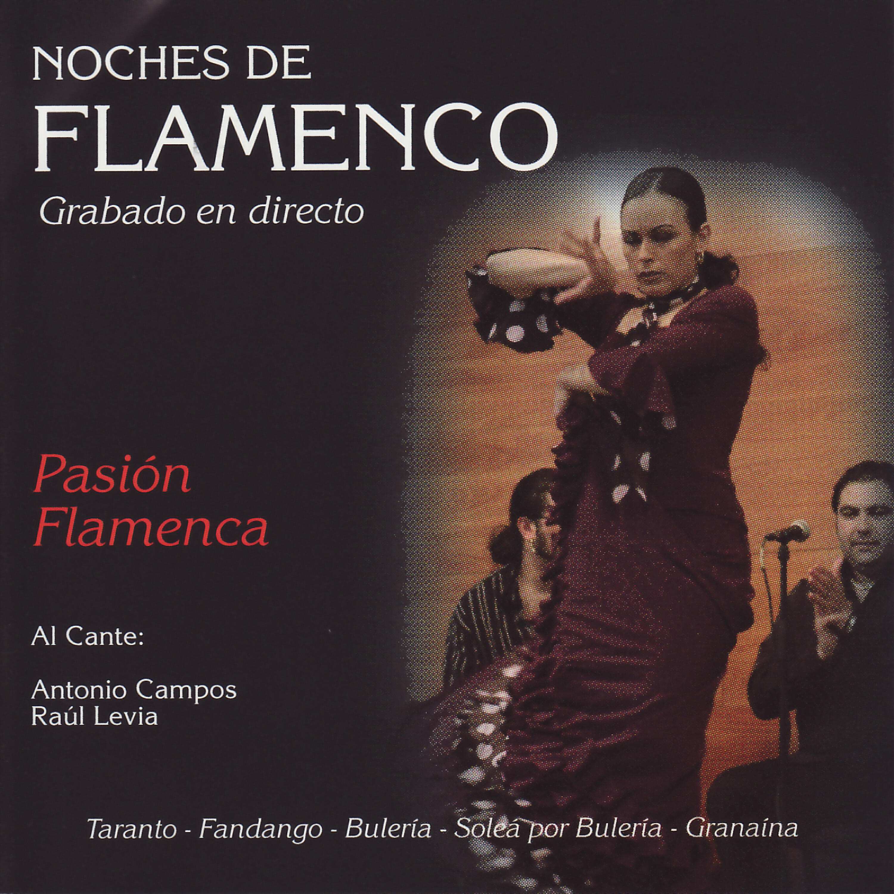 Постер альбома Noches de Flamenco - Pasión Flamenca