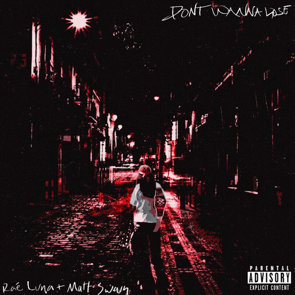 Трек Don't Wanna Lose