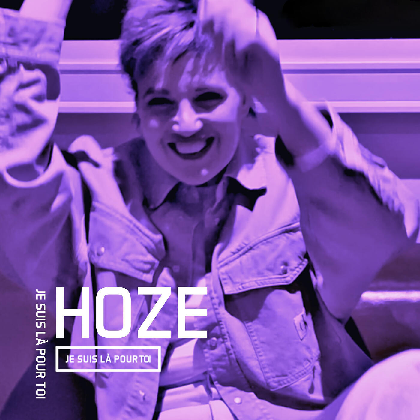 Скачать песню HOZE - Je suis là pour toi бесплатно в MP3 для Android и iOS