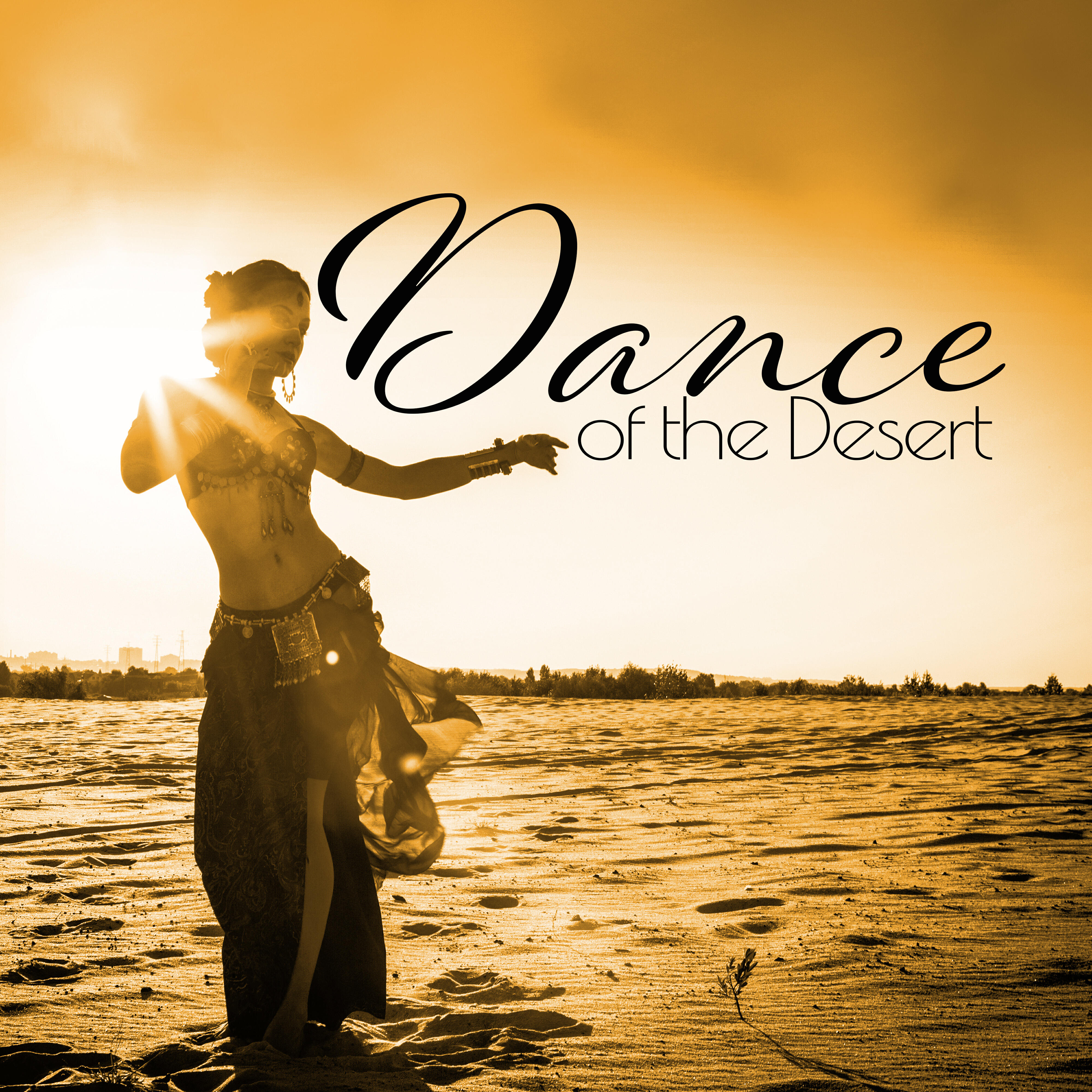 Релиз Dance of the Desert: Sensual Oriental Music