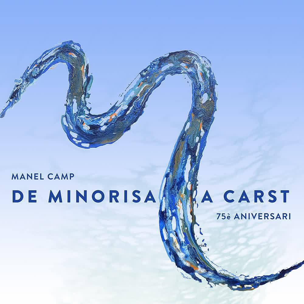 Релиз De Minorisa a Carst (75è Aniversari)