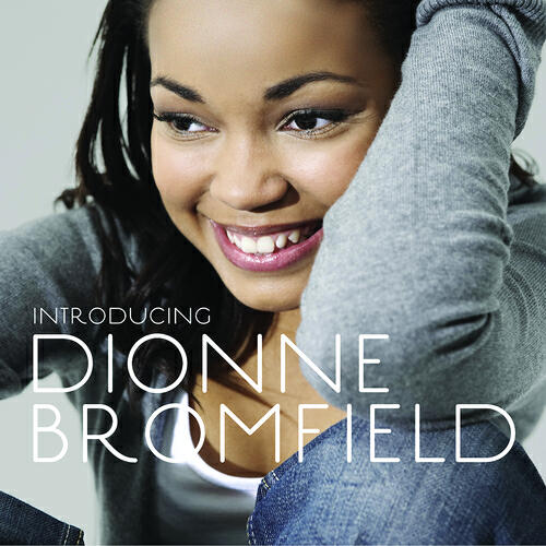 Релиз Introducing Dionne Bromfield
