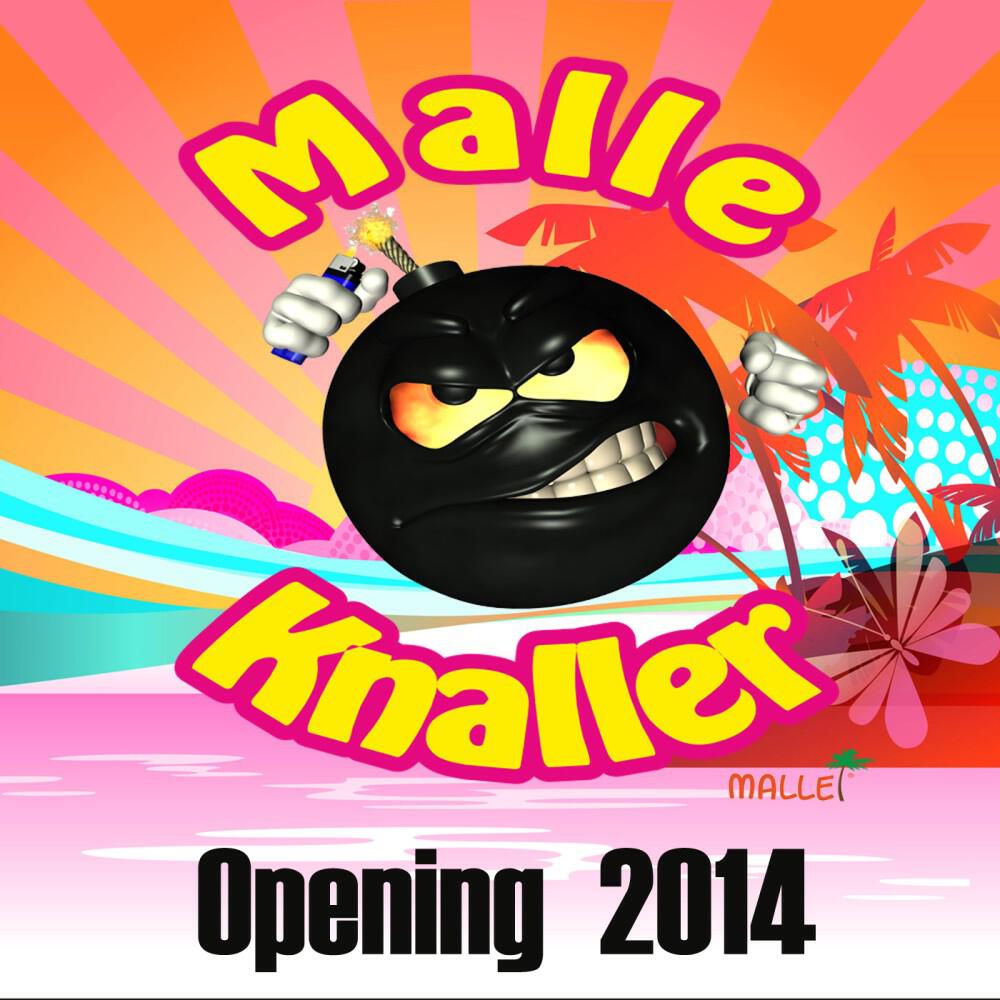 Релиз Malle Knaller Opening 2014