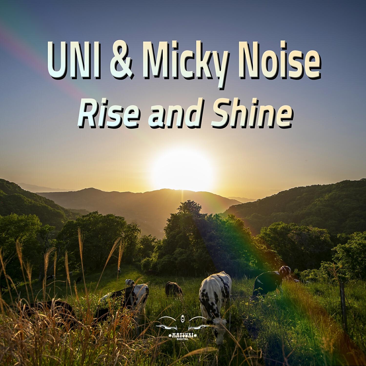 Релиз Rise and Shine