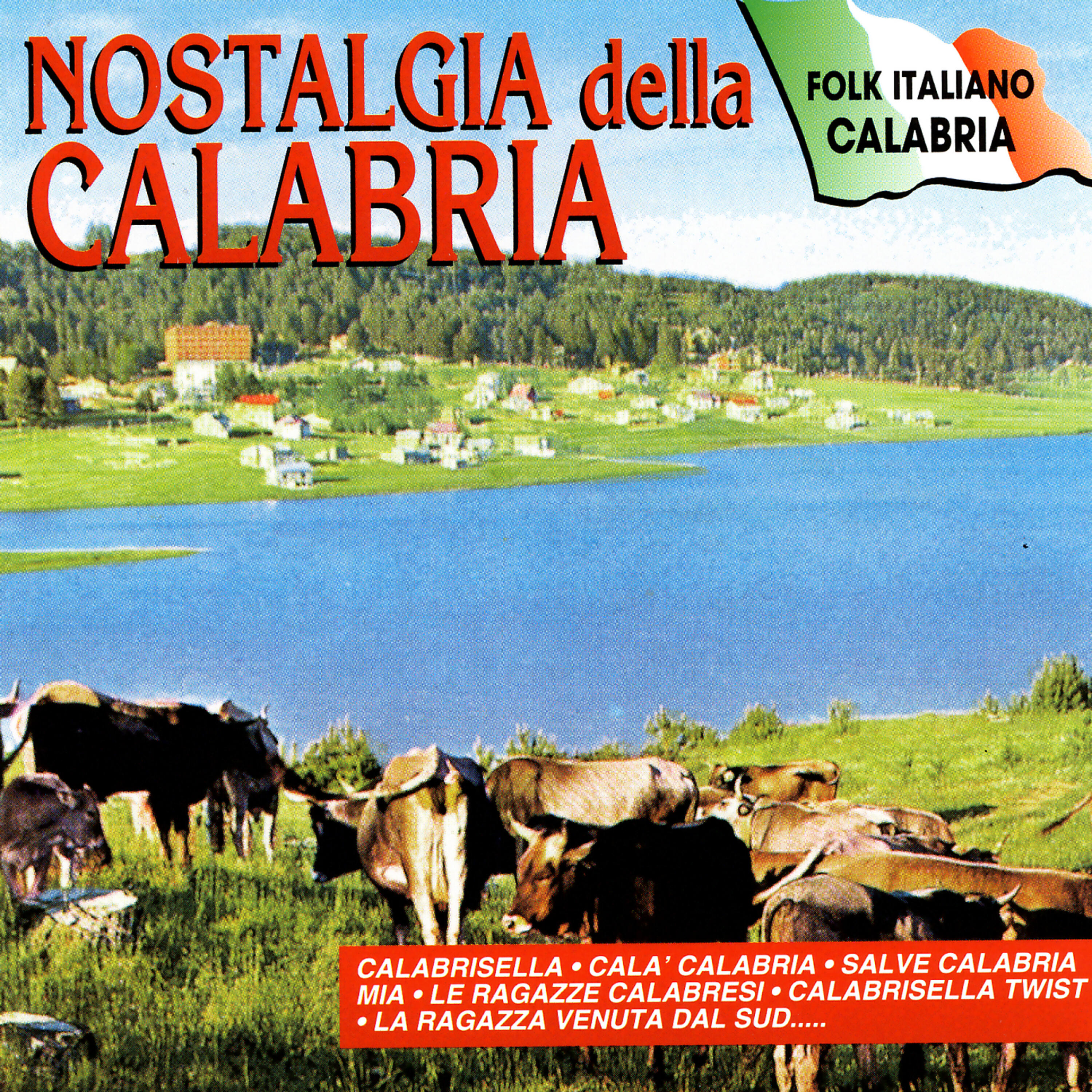 Релиз Nostalgia Della Calabria
