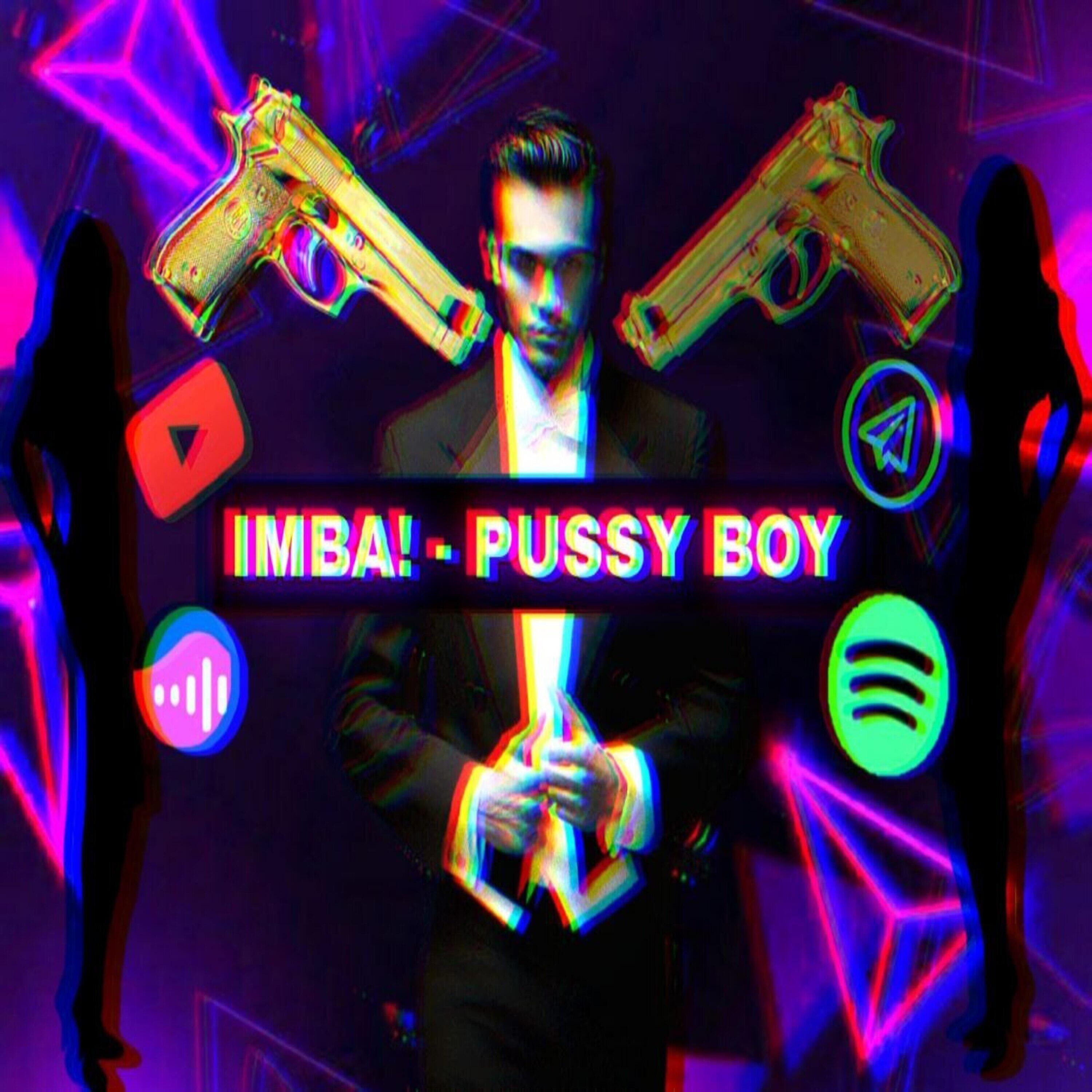 Постер альбома PUSSY BOY