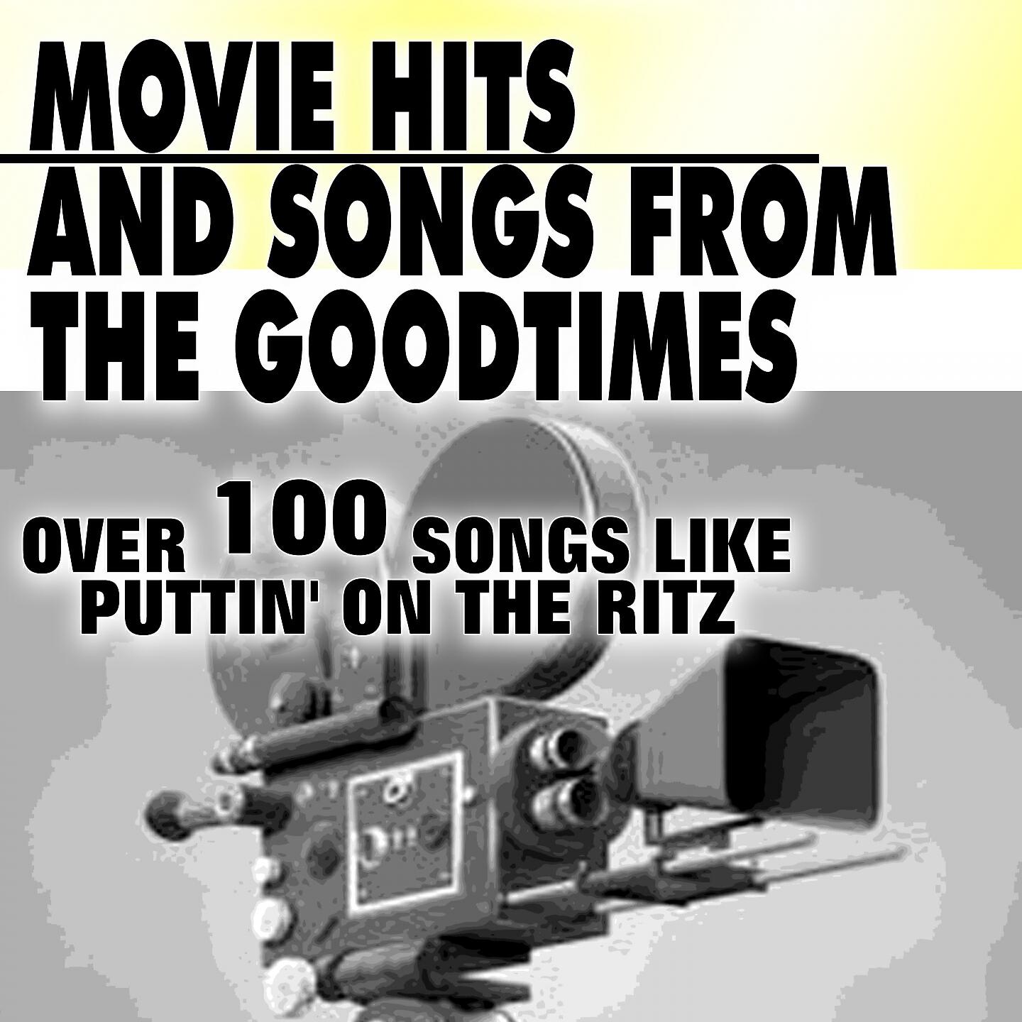 Релиз Movie Hits And Songs From The Goodtimes