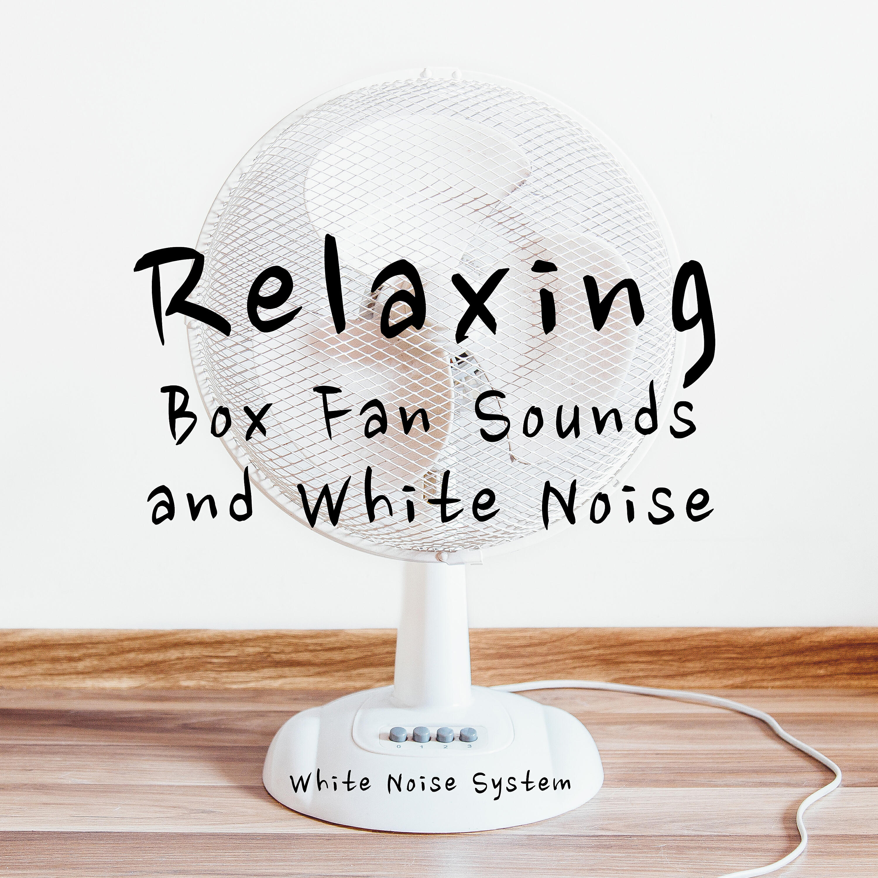 Релиз Relaxing Box Fan Sounds and White Noise